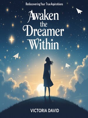 cover image of Awaken the Dreamer Within
